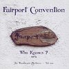 この人の、この１枚『フェアポート・コンヴェンション(Fairport Convention)／Who Knows? 』