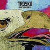 ジャズいポストロック系な TROYKA