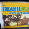 MIXED AND COMPILED BY KENNY DOPE「BRAZILIKA」