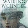 紹介：Walking Wounded