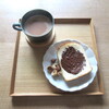 チョコトーストで、今日のオヤツと夕ごはん