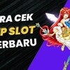 Rahasia 3 Cara Melihat RTP Slot Pragmatic Play 