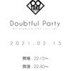 Doubtful Party 〜追記〜