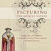 初期近代の図像ネットワークとゲスナーの戦略　Kusukawa, "The Sources of Gessner's Pictures"