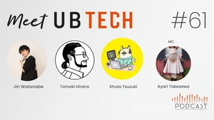 Meet UB Tech #61「Speeda AI Agentの開発秘話を大公開！」を公開しました