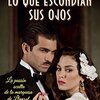 Descargar Lo Que Escondian Sus Ojos - Edición Serie TV (Novela histórica) por Nieves Herrero Epub