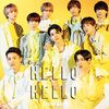 飲み干せないから恋なんだ  ―― Snow Man「HELLO HELLO」