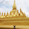ラオス・ビエンチャンのタートルアン　黄金の仏塔が美しいおすすめ観光地【Pha That Luang】