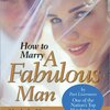 Pari Livermore『HOW TO MARRY A FABULOUS MAN』を読みました。