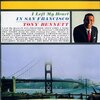 Tony Bennett『I Left My Heart in San Francisco』6.8