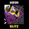 KMFDM / Blitz