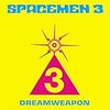 Spacemen 3 / Dreamweapon