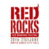 【イベント情報・当日券・6/20】RED ROCKS RED WARRIORS FESTIVAL (2026.06.20公開)