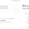 Digital Marketing professional certificate from The Wharton School of the University of Pennsylvania 