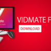 Vidmate HD for Windows 10