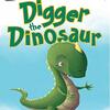 ICRシリーズからのbeginning reader  『Digger the Dinosaur』のご紹介