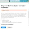 Microsoft 365 Skype for Business Online Connector が EOS となります
