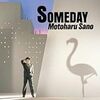 佐野元春『SOMEDAY』 7.2