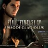 FF15 20日目 EPISODE GLADIOLUS