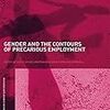 Gender and the Contours of Precarious Employment