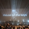 mouse on the keysにお祓いしてもらった日