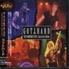 GOTTHARD / THE HAMBURG TAPES〜Special Live Edition』