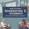 Z世代の学生への教育方法:医学教育者からの考察