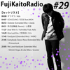 Fuji Kaito Radio #29