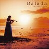 「Balada」天満敦子