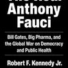 ファウチ博士の正体とエイズの嘘ーベストセラー本 ”The Real Anthony Fauci" （大地舜さんの動画より）