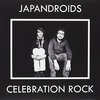 Japandroids『Celebration Rock』　5.5