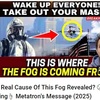 ●この霧の本当の原因が明らかに？😨 ショッキング☝️ メタトロンのメッセージ (2025) ※霧から身を守る方法、ドナルド・トランプ大統領就任、闇の計画を防ぐ方法、人間の有機ポータルetc．｜メタトロン (2025/01/05) SAM