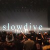 2017/12/11 SLOWDIVE ＠ BIGCAT