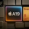 iPhone17 Pro搭載「A19 Pro」は、完全に「バランス型チップ」へと転換か？〜「Snapdragon 8 Elite 2」とのパワー戦争には白旗？〜