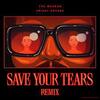 「Save Your Tears (Remix) 」ザ・ウィークエンド & アリアナ・グランデ（The Weeknd & Ariana Grande）（2021）