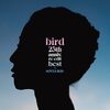 25th anniv. re-edit best + SOULS 2024 (Selected +1 Edition) / bird (2024 48/24)