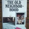 Avery Corman の "The Old Neighborhood" (1980)を読了した