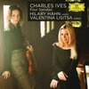 Hilary Hahn & Valentina Lisitsa／Ives: Four Sonatas：アメリカの実験音楽のパイオニアがアウトサイダー・ミュージックだったことを明かす楽曲群