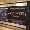メキシコ映画『Bad Habits』を見ました。