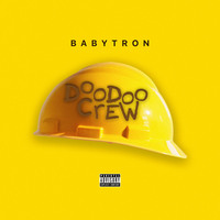 BabyTron - Doo-Doo Crew Lyrics Meaning & Song Analysis