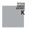 TETSUYA KOMURO ARCHIVES [Selected] / V.A. (2018 FLAC)