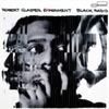  Robert Glasper / Black Radio