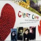 GARNET CROW 全作品紹介 - ryo*k901