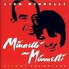 ライザ・ミネリ 「MINNELLI ON MINNELLI」