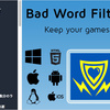 Bad Word Filter PRO　ユーザーが入力した文字列に、冒とく、わいせつなどの、きわどい単語をフィルタリングするツール