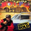 Rappin' Bold / Michael Peace