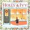 女の子と人形のクリスマスの奇跡【THE STORY OF HOLLY & IVY】