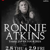 【イベント情報・当日券・2/8-9】RONNIE ATKINS " TRINITY " JAPAN TOUR 2024 (2024.02.09公開)