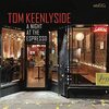 【JAZZ新譜】カナダを代表するジャズ・フルーティストの新作 A Night At The Espresso / Tom Keenlyside (2022)