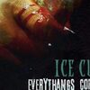 ICE CUBE「Everythangs Corrupt」